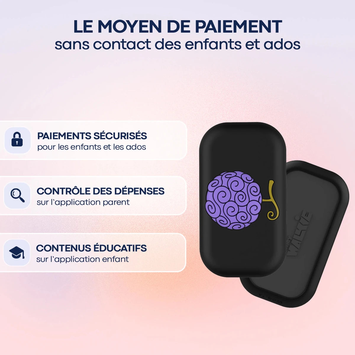 MoneyWalkie Tous les Walkies Walkie Fruit du Gum-Gum moyen de paiement